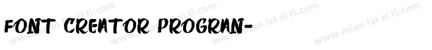 Font creator Progran字体转换